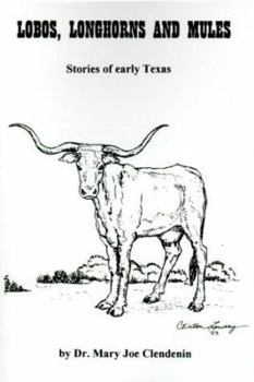 Paperback Lobos, Longhorns and Mules Book