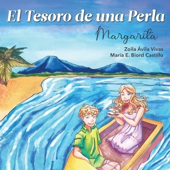 Paperback El tesoro de una perla: Margarita [Spanish] Book