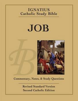 Job: Ignatius Catholic Study Bible - Book  of the Ignatius Catholic Study Bible