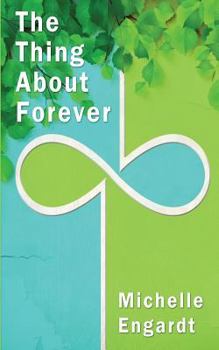 Paperback The Thing about Forever Book