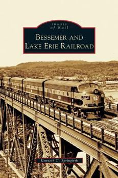 Hardcover Bessemer and Lake Erie Railroad Book