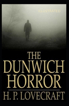 Paperback The Dunwich Horror Illustrated Book