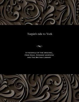 Paperback Turpin's Ride to York Book