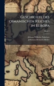 Geschichte des osmanischen Reiches in Europa (German Edition)