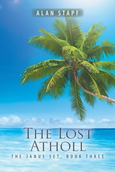 Paperback The Lost Atholl: The Janus Set, Book Three Book