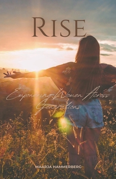 Paperback Rise: Empowering Women Across Generations Book