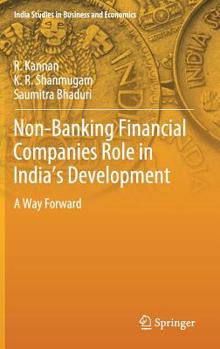 Hardcover Non-Banking Financial Companies Role in India's Development: A Way Forward Book