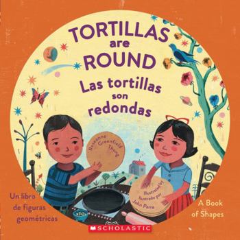 Paperback Tortillas Are Round / Las tortillas son redondas [Spanish] Book