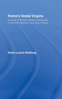 Rome's Vestal Virgins