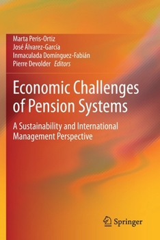 Paperback Economic Challenges of Pension Systems: A Sustainability and International Management Perspective Book