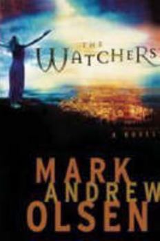 The Watchers - Book #1 of the Covert Missions