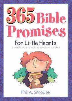 Paperback 365 Bible Promises for Little Hearts: Encouraging, Character-Building Thoughts for Kids Ages 3 to 7 Book