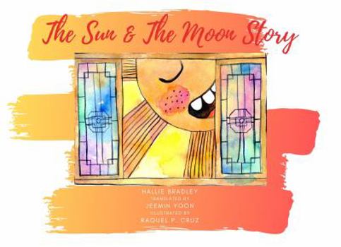 Paperback The Sun & The Moon Story Book