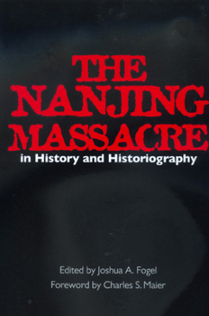 Paperback The Nanjing Massacre in History and Historiography: Volume 2 Book