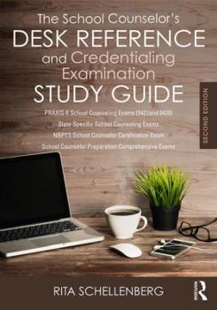 Paperback The School Counselor's Desk Reference and Credentialing Examination Study Guide Book