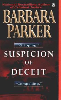 Suspicion of Deceit - Book #3 of the Gail Connor and Anthony Quintana