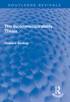 Paperback The Incommensurability Thesis Book