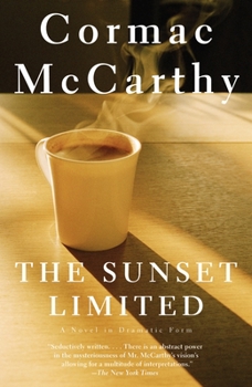 Paperback The Sunset Limited: A Novel in Dramatic Form Book