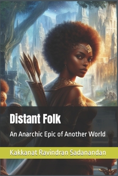 Paperback Distant Folk: An Anarchic Epic of Another World Book