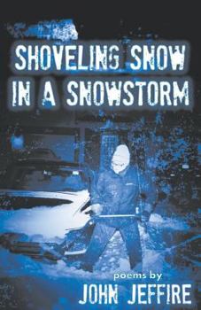 Paperback Shoveling Snow in a Snowstorm Book