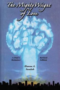 Paperback The Mighty Weight Of Love: A Mainstreem Romance, Revised Edition Book