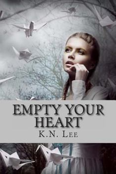 Paperback Empty Your Heart Book