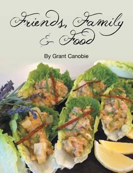 Paperback Friends, Family & Food Book