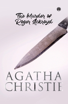 The Murder of Roger Ackroyd