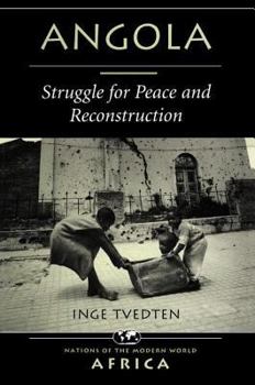 Paperback Angola: Struggle For Peace And Reconstruction Book