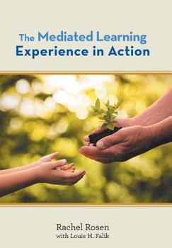 Hardcover The Mediated Learning Experience in Action Book