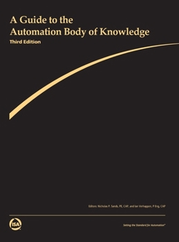 A Guide to the Automation Body of Knowledge