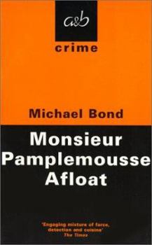 Paperback Monsieur Pamplemousse Afloat Book