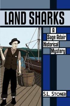 Paperback Land Sharks: A Sage Adair Historical Mystery Book