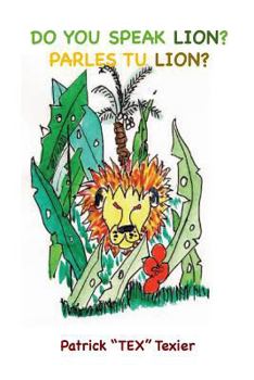 Paperback Do you speak Lion?, Parles tu Lion? Book