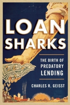 Hardcover Loan Sharks: The Birth of Predatory Lending Book