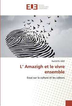 Paperback L' Amazigh et le vivre ensemble [French] Book