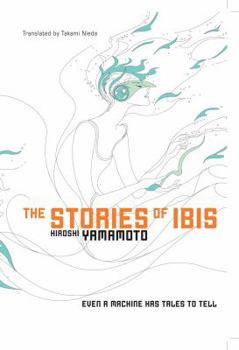 Paperback The Stories of Ibis Book