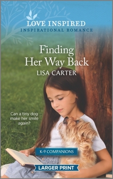 Mass Market Paperback Finding Her Way Back: An Uplifting Inspirational Romance [Large Print] Book