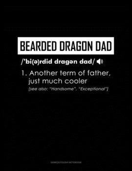 Paperback Bearded Dragon Dad Definition: Genkouyoushi Notebook Book