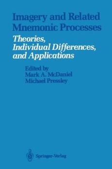 Paperback Imagery and Related Mnemonic Processes: Theories, Individual Differences, and Applications Book