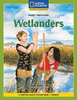 Paperback Content-Based Chapter Books Fiction (Science: Planet Protectors): Wetlanders Book