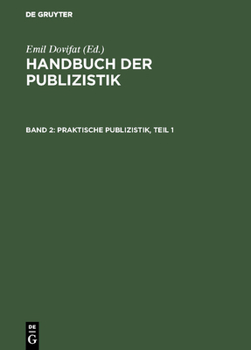 Hardcover Praktische Publizistik, Teil 1 [German] Book