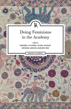 Hardcover Doing Feminisms in the Academy Book