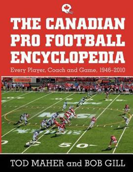 Paperback The Canadian Pro Football Encyclopedia Book