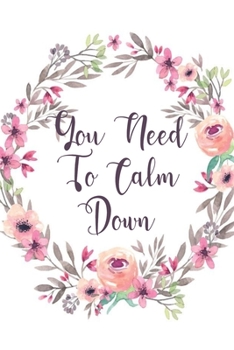 Paperback You Need To Calm Down: Taylor Swift: Journal 120 Pages, 6" x 9" Inches, Matte Cover. Book