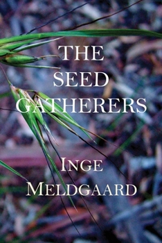 Paperback The Seed Gatherers Book