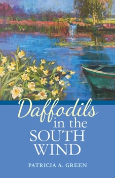 Paperback Daffodils in the South Wind Book