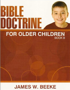 Paperback Bible Doctrine for Older Children: Book B Book