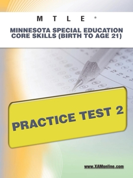 Paperback Mtle Minnesota Special Education Core Skills (Birth to Age 21) Practice Test 2 Book