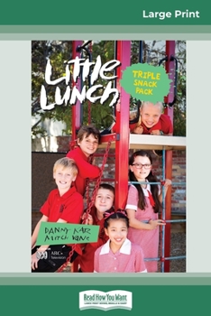 Paperback Triple Snack Pack: Little Lunch Series (16pt Large Print Edition) Book